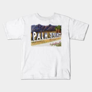 Welcome to Palm Springs! Kids T-Shirt